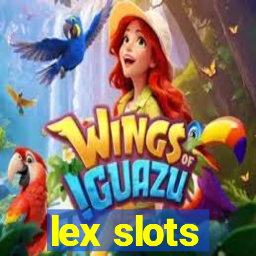 lex slots